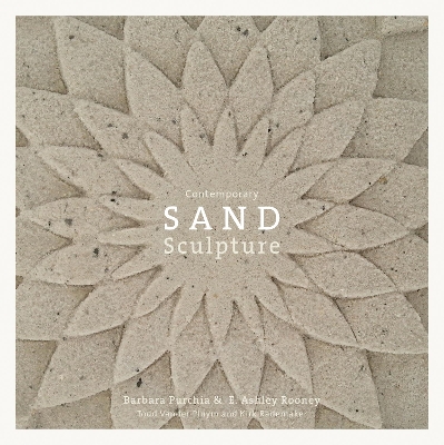 Contemporary Sand Sculpture by E. Ashley Rooney, Barbara Purchia