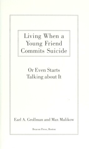 Book cover for Living When a Young Friend Commits Suicide