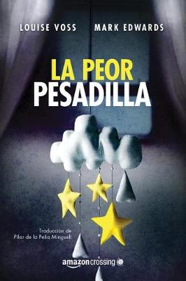 Book cover for La peor pesadilla