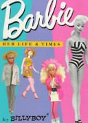 Book cover for Barbie Her Life and Times