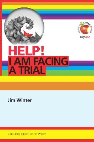 Cover of Help! I am facing a trial