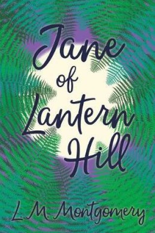 Cover of Jane of Lantern Hill