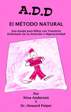 Book cover for A.D.D. El Metodo Natural