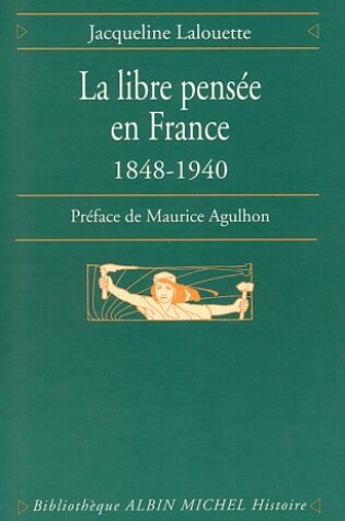 Cover of Libre-Pensee En France, 1848-1940 (La)