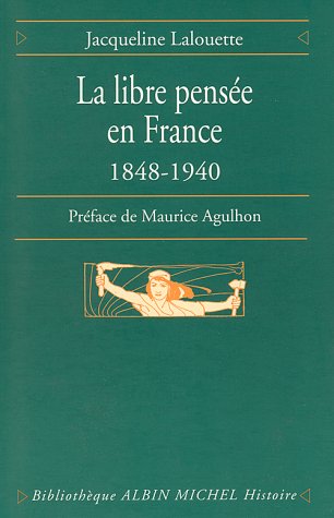 Book cover for Libre-Pensee En France, 1848-1940 (La)