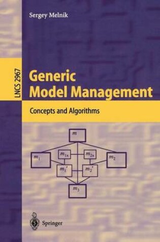 Cover of Generic Model Management: Concepts and Algorithms