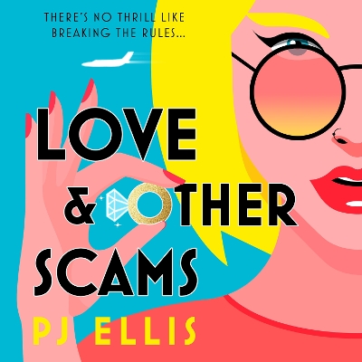 Book cover for Love & Other Scams