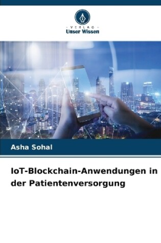 Cover of IoT-Blockchain-Anwendungen in der Patientenversorgung