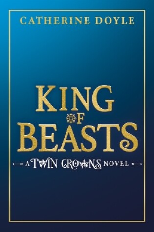 Cover of King of Beasts