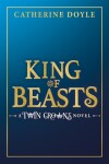 Book cover for King of Beasts