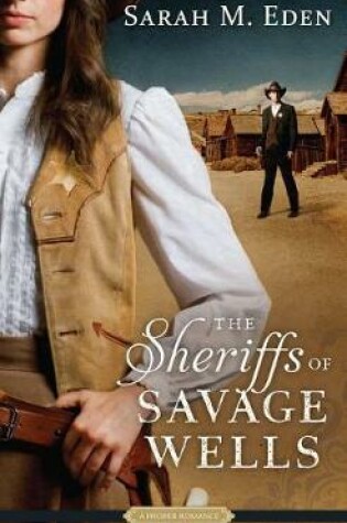 Cover of The Sheriffs Of Savage Wells