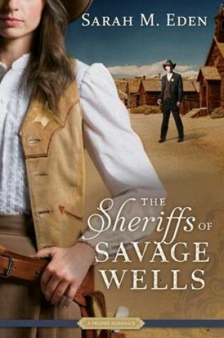 Cover of The Sheriffs of Savage Wells