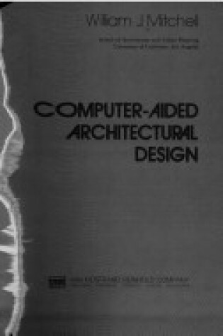 Cover of Computer Aided Architectural Design