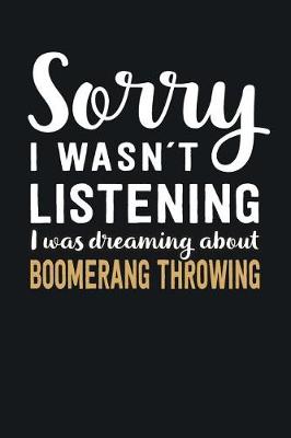 Book cover for I was Dreaming about Boomerang Throwing