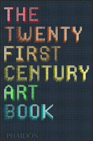 Cover of The Twenty First Century Art Book