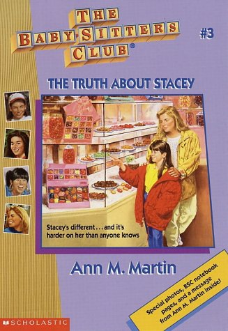 The Truth about Stacey by Ann M Martin