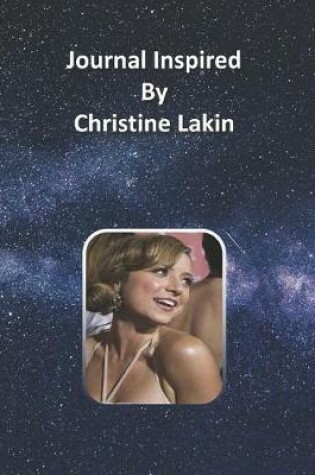Cover of Journal Inspired by Christine Lakin