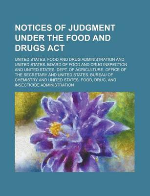 Book cover for Notices of Judgment Under the Food and Drugs ACT