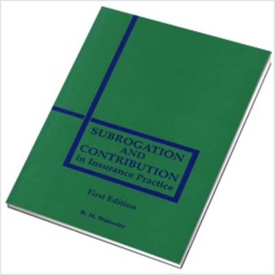 Book cover for Subrogation and Contribution in Insurance Practice