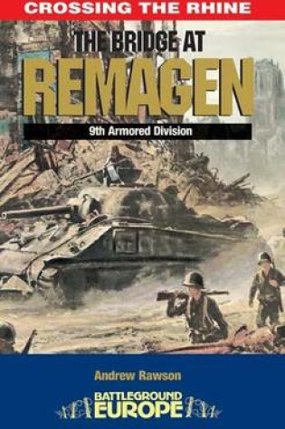 Cover of Remagen Bridge: 9th Armoured Infantry Division