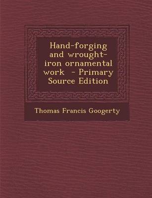Book cover for Hand-Forging and Wrought-Iron Ornamental Work