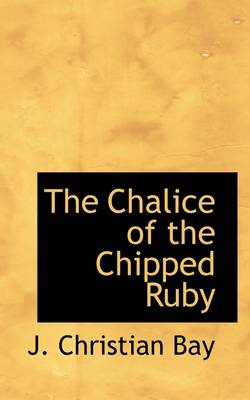 Book cover for The Chalice of the Chipped Ruby