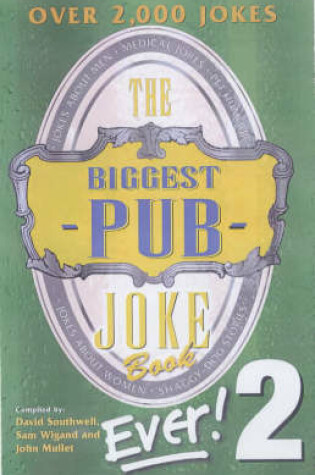 Cover of The Biggest Pub Joke Book Ever! 2
