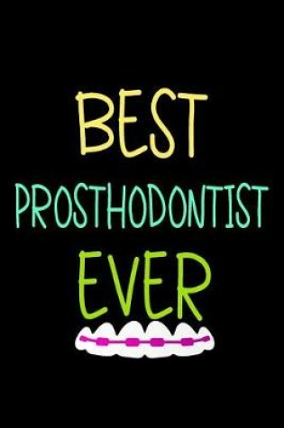 Cover of Best Prosthodontist Ever