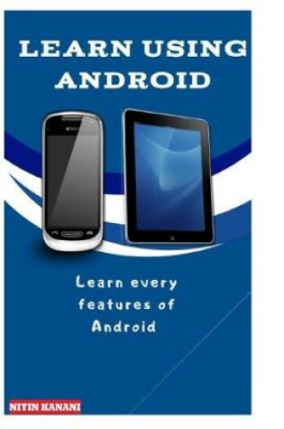 Cover of Learn Using Android