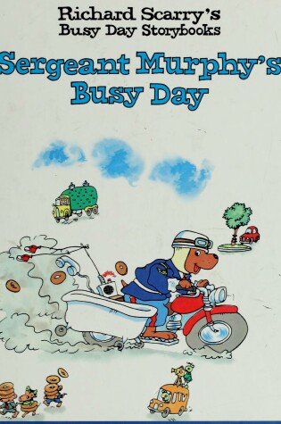 Cover of Sergeant Murphy's Busy Day
