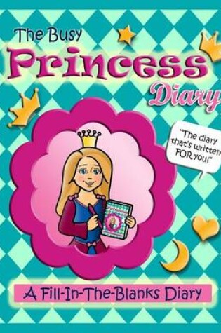 Cover of The Busy Princess Diary