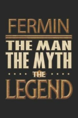 Cover of Fermin The Man The Myth The Legend