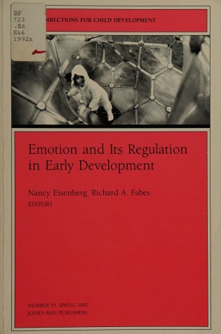Cover of Emotion Its Regulation Early Dvlpmnt 55