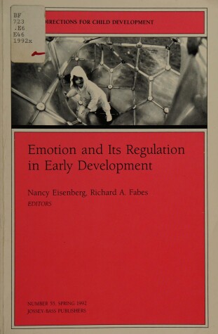 Cover of Emotion Its Regulation Early Dvlpmnt 55