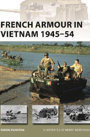 Cover of French Armour in Vietnam 1945-54