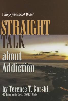 Book cover for Straight Talk about Addiction