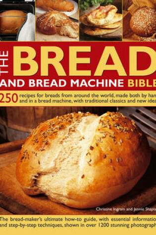 Cover of Bread and Bread Machine Bible