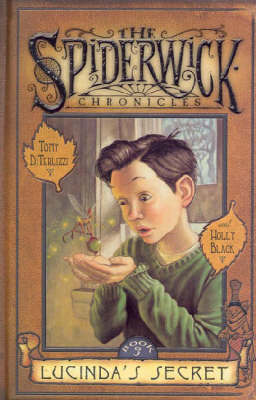 Book cover for The Spiderwick Chronicles #3: Lucinda's Secret