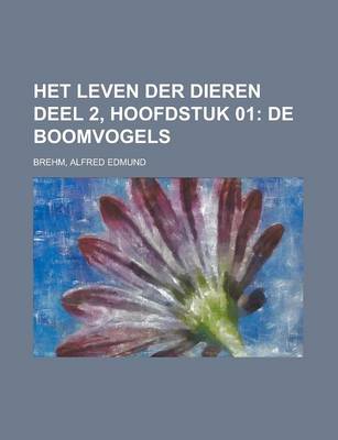 Book cover for Het Leven Der Dieren Deel 2, Hoofdstuk 01