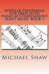 Book cover for Popular Standards For Oboe With Piano Accompaniment Sheet Music Book 1