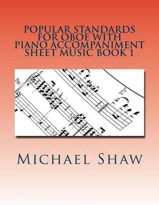 Cover of Popular Standards For Oboe With Piano Accompaniment Sheet Music Book 1