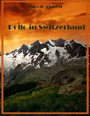 Book cover for Rollo in Switzerland (Illustrated)