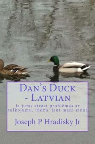 Cover of Dan's Duck - Latvian