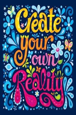 Book cover for Create your own Reality