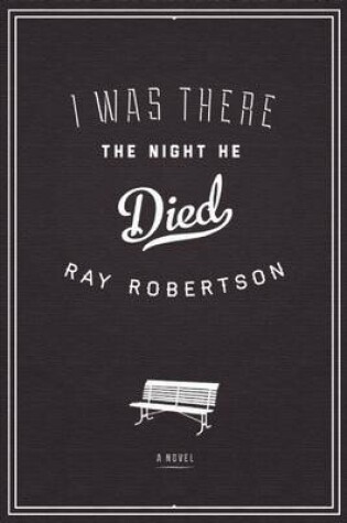 Cover of I Was There the Night He Died