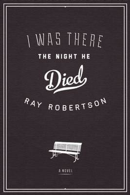 Book cover for I Was There the Night He Died