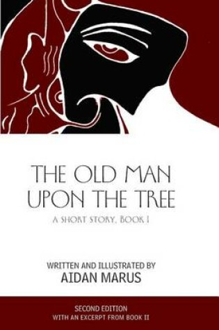 Cover of The Old Man Upon the Tree