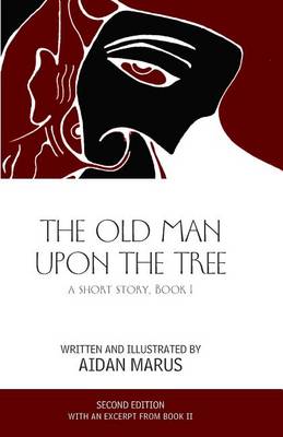 Book cover for The Old Man Upon the Tree