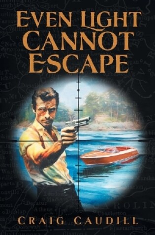 Cover of Even Light Cannot Escape