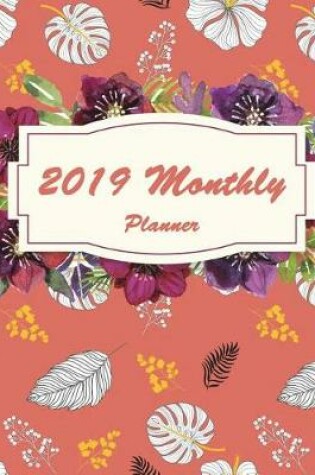 Cover of 2019 Monthly Planner